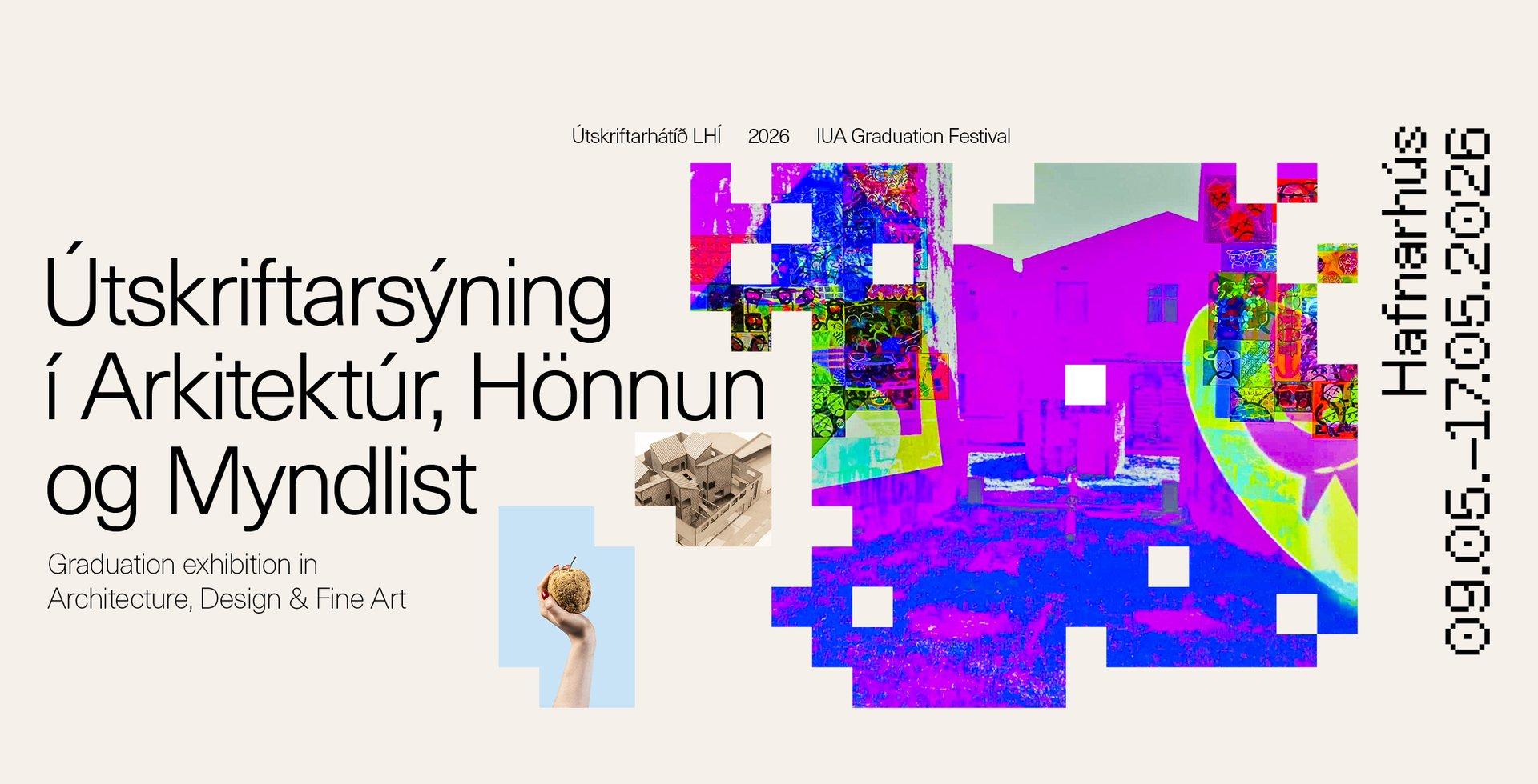 Opening | Graduation exhibition in Architecture, design and fine art